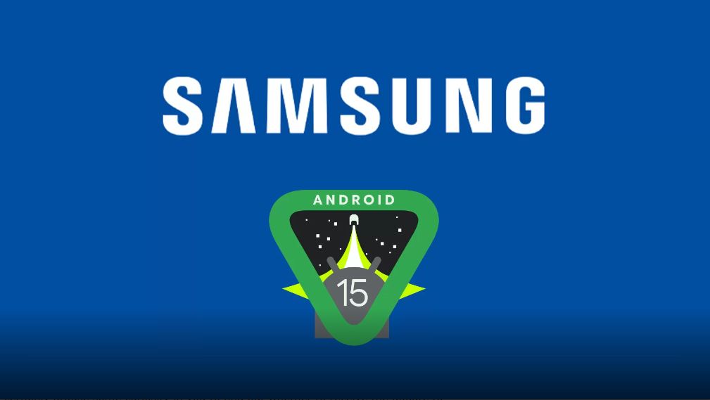 أجهزه سامسونج Android 15
